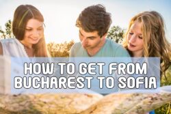 how to get from Bucharest to Sofia