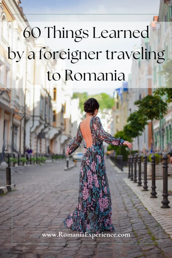 Things a Foreigner Learned about Romania Pinterest Pin