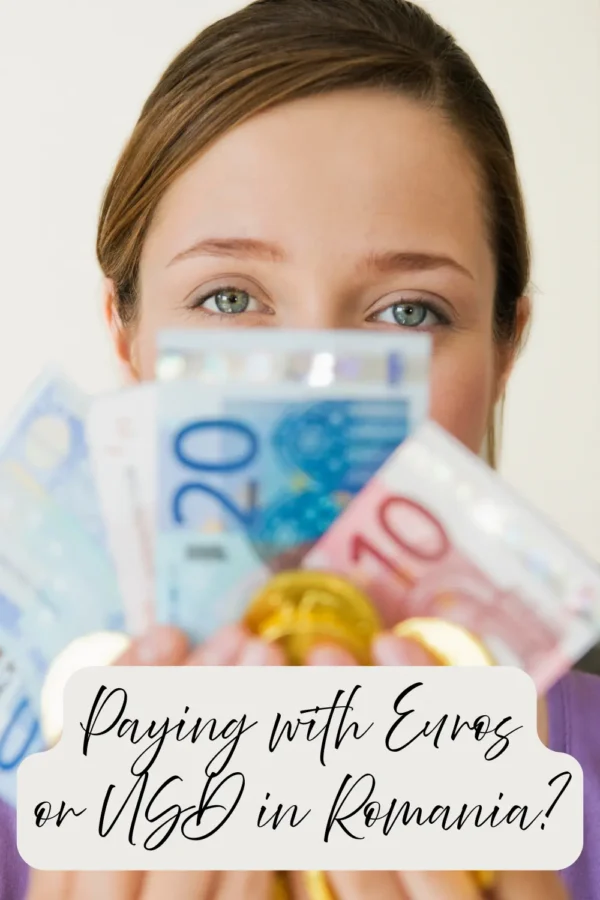paying with Euros or US Dollars in Romania