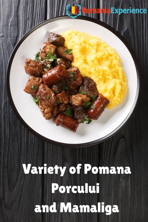 Variety of Pomana Porcului and Mamaliga