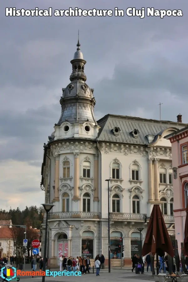 historical architecture in Cluj Napoca