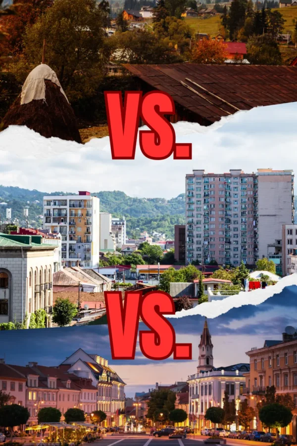 Large city vs Small city vs Village Life