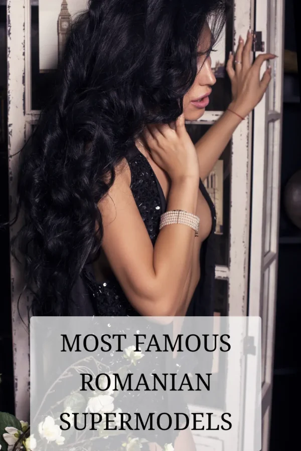 most famous Romanian Supermodels Pin
