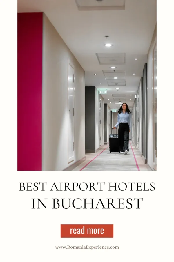 Best Bucharest Hotels Near the Airport