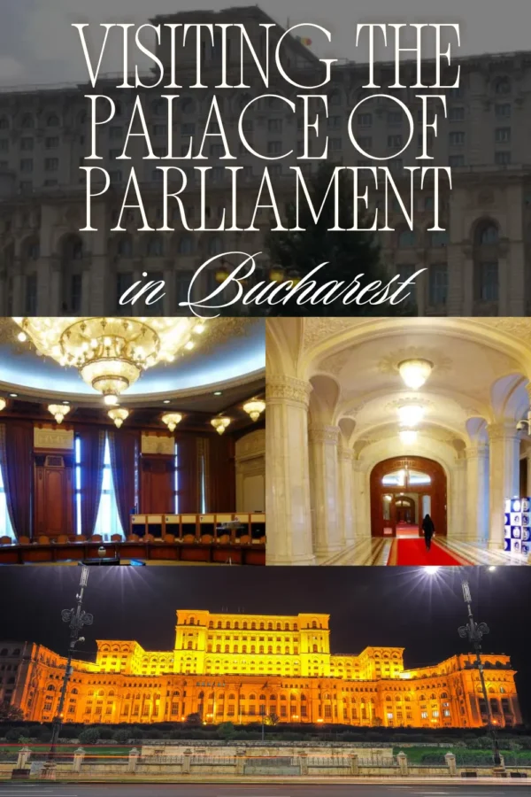 Visiting the Palace of Parliament in Bucharest Pinterest Pin